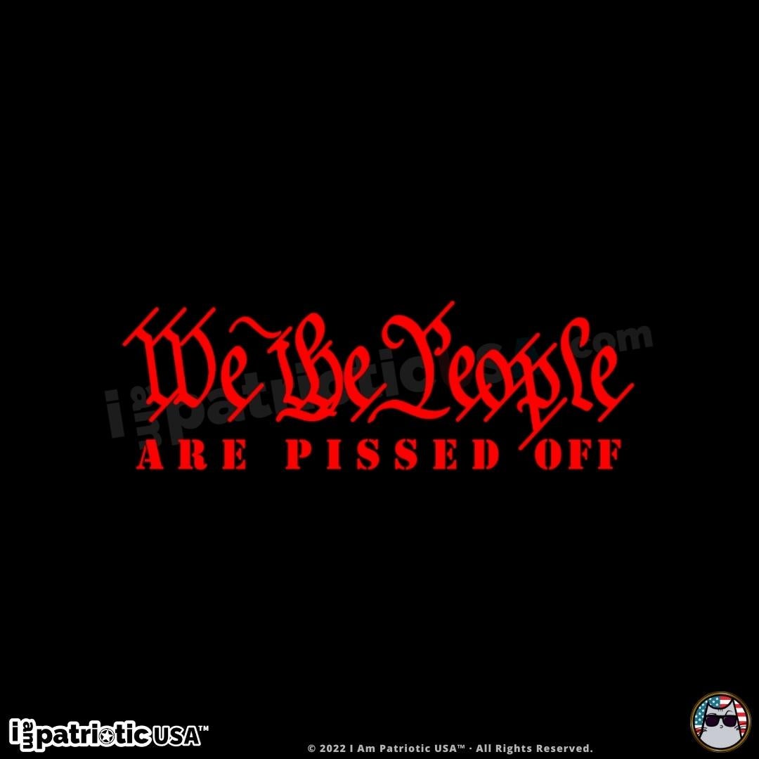 We The People Are Pissed Off Women's Tank Top - Statue Of Liberty Patriotic Red Graphic Tee